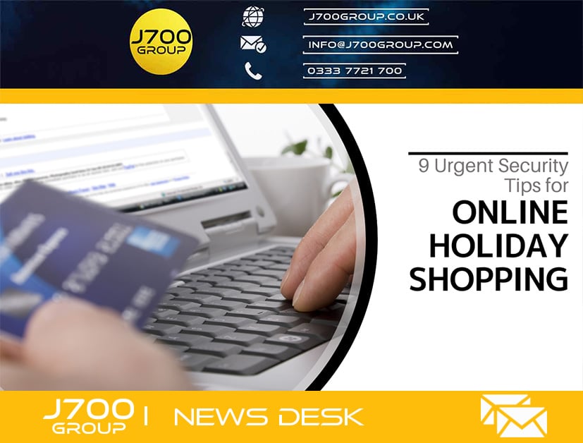 9 Urgent Security Tips for Holiday Shopping Online